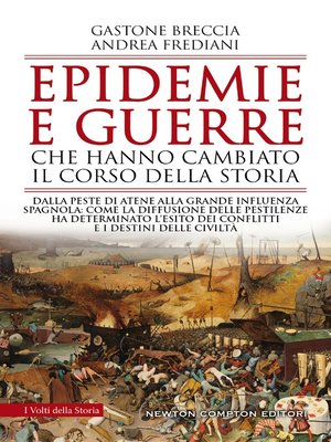 cover image of Epidemie e guerre che hanno cambiato il corso della storia